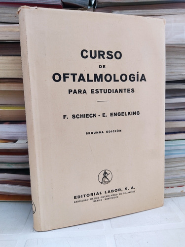 Curso De Oftalmología Para Estudiantes Schieck Engelking