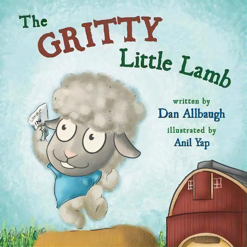 The Gritty Little Lamb, De Dan Allbaugh. Editorial Green Meeple Books, Tapa Blanda En Inglés