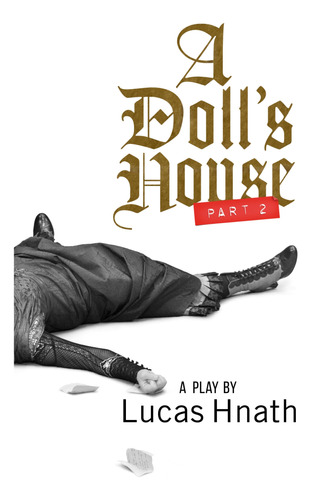 A Doll's House, Part 2 (tcg Edition)