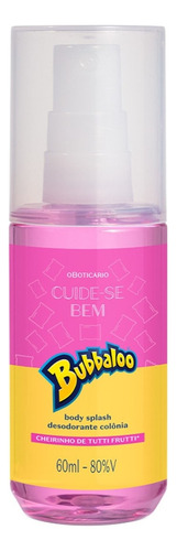 O Boticário Body Splash Colônia Bubbaloo Tutti Frutti 60ml Volume da unidade 60 mL