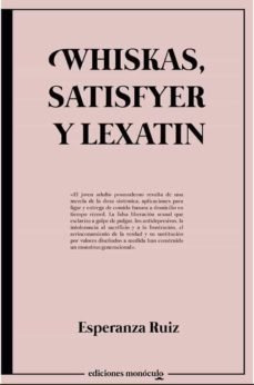 Libro Whiskas, Satisfyer Y Lexatin