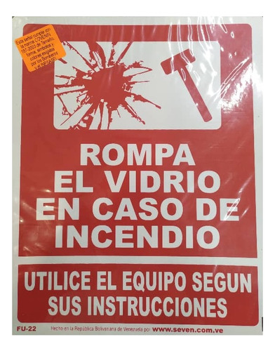 Señal Seg Rompa El Vidrio En Caso Emerg 19,5x25cm Seven