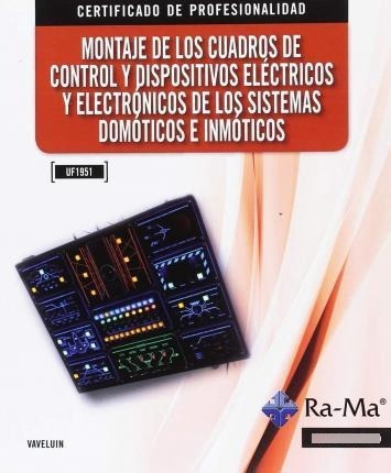 Montaje De Cuadros De Control Y Dispositivos Eléctricos Y El