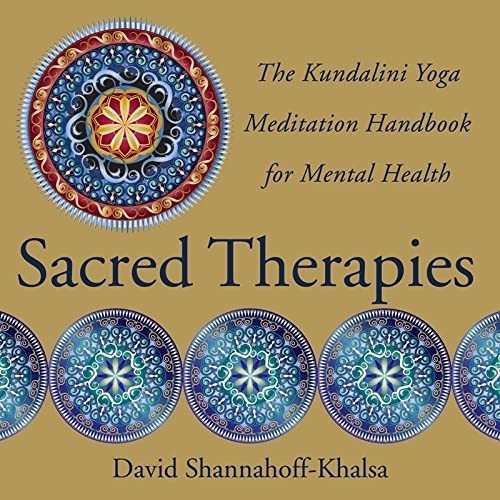 Book : Sacred Therapies The Kundalini Yoga Meditation...