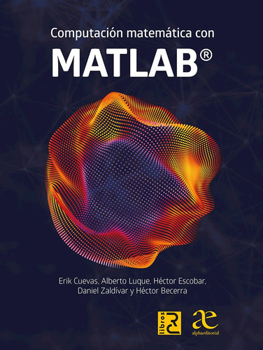 Computación Matemática Con Matlab ( Libro Nuevo Y Origina