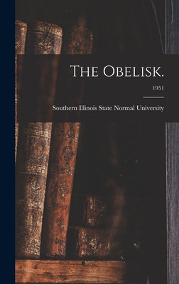 Libro The Obelisk.; 1951 - Southern Illinois State Normal...