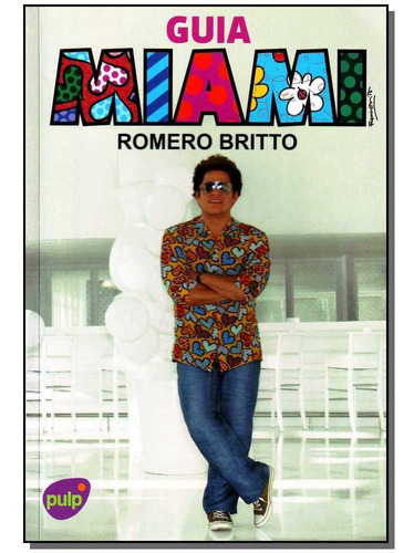 Guia Miami, De Britto, Romero. Editora Pulp Edicoes Em Português