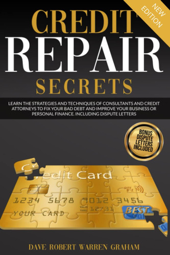 Libro: Credit Repair Secrets: Learn The Strategies And Techn