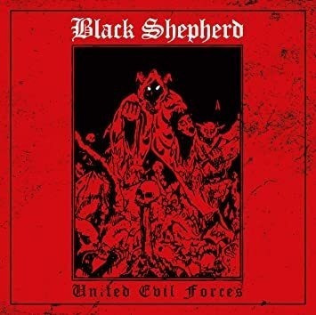 Black Shepherd United Evil Forces Usa Import Cd