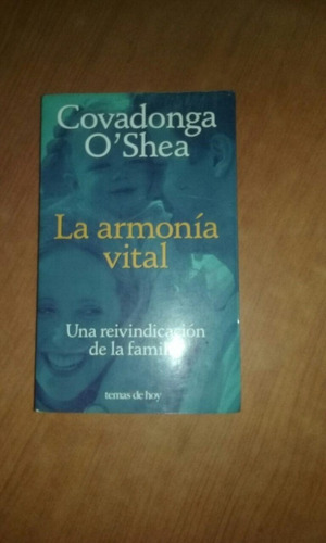 La Armonia Vital - Covadonga O`shea - Temas De Hoy