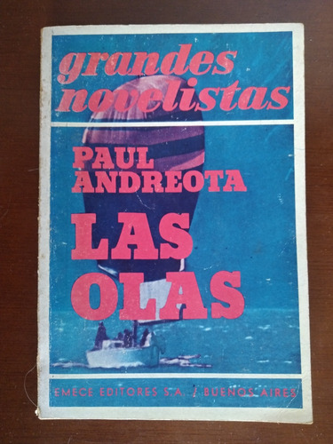 Las Olas Libro De Paul Andreota Grandes Novelistas (Usado)