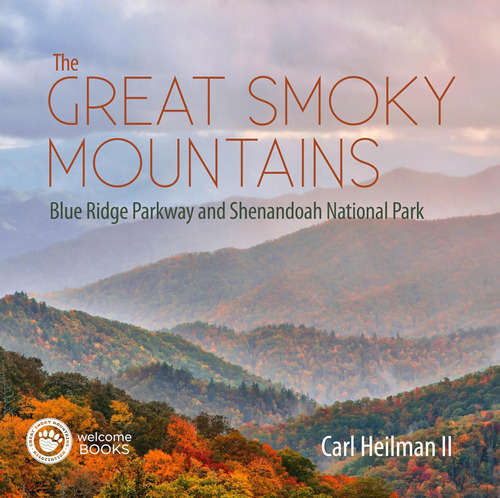 Libro: The Great Smoky Mountains: Blue Ridge Parkway And She