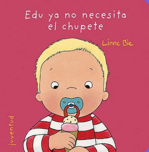 Edu Ya No Necesita El Chupete