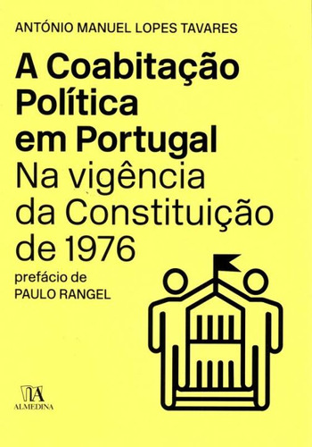 Libro Coabitacao Pol Em Port Na Vig Da Const De 1976 De Tava