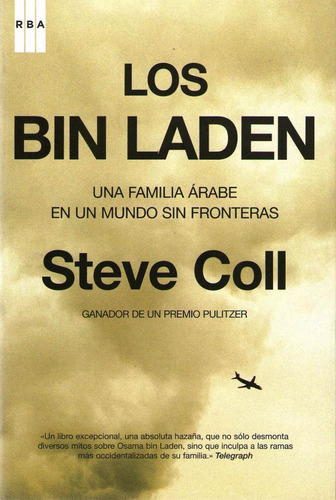 Steve Coll. Los Bin Laden