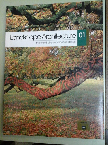 * Landscape Architecture 01 The World Of Environme - C22 E 