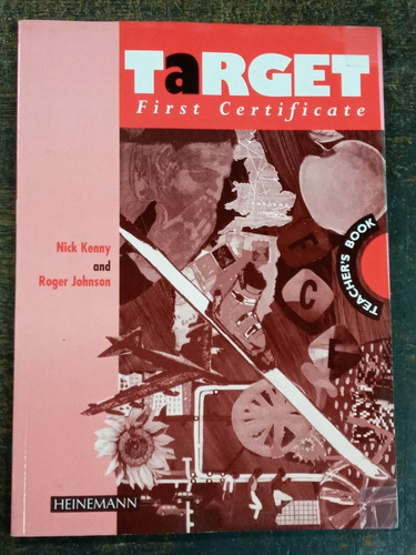 Target First Certificate * Teacher´s Book * Heinemann *