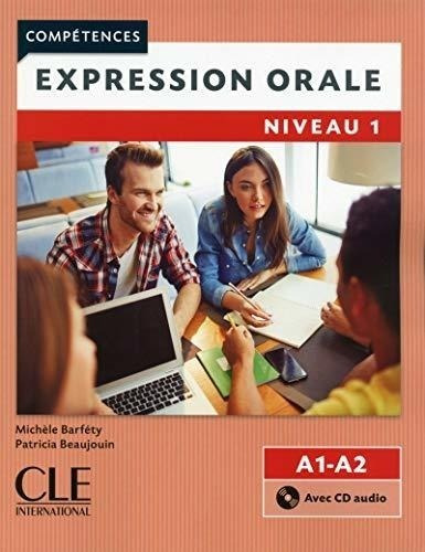 Expression Orale 1 A1-a2  A/cd 2/ed. Competences