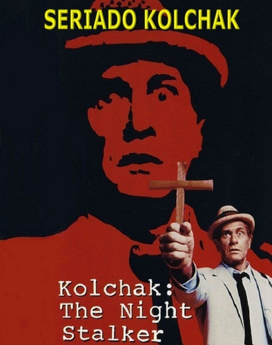 Seriado Kolchak Dublado Completo