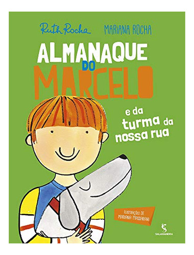 Libro Almanaque Do Marcelo E Da Turma Da Nossa Rua De Salama