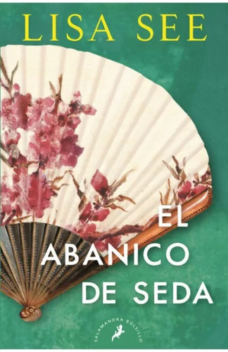 El Abanico De Seda - See Lisa (libro) - Nuevo