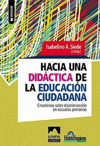 Hacia Una Didactica De La Educacion Ciudadana (coleccion Ed