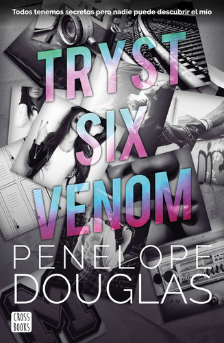 Tryst Six Venom, De Penelope Douglas. Editorial Crossbooks En Español