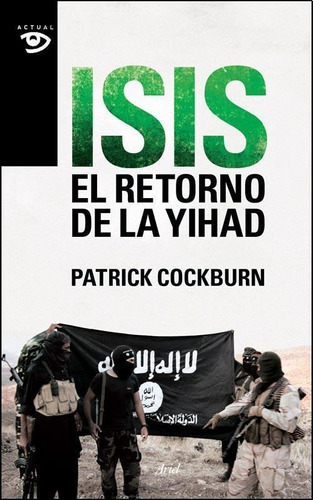 Isis El Retorno De La Yihad