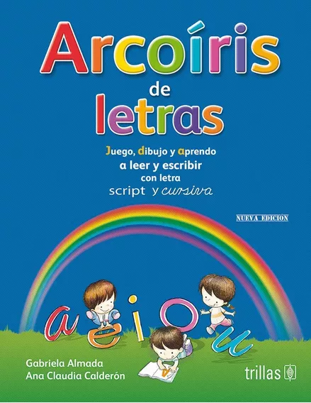 Libro Arcoiris De Letras: Con Letra Script Y Cursiva