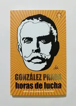 Comprar Manuel González Prada - Horas De Lucha