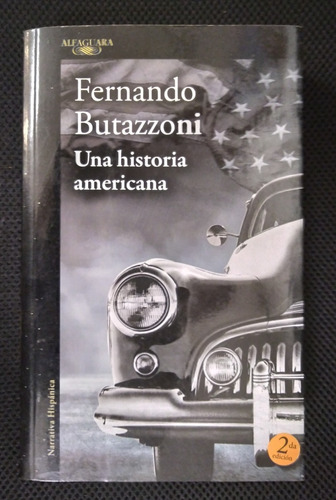 Una Historia Americana Fernando Butazzoni 2008 23x15cm 496p