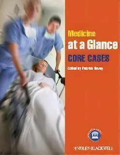 Medicine At A Glance: Core Cases, De Patrick Davey. Editorial John Wiley And Sons Ltd, Tapa Blanda En Inglés