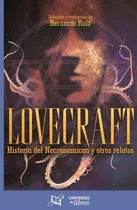Comprar Historia Del Necronomicon Y Otros Relatos, De Lovecraft, Howard Phillips. Editorial Universo De Libros, Tapa Blanda, Edición 01 En Español, 2024