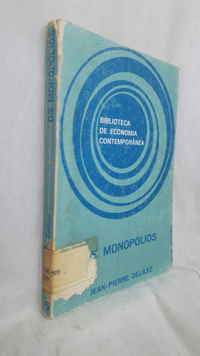 Livro Os Monopólios - Jean-pierre Delilez - Editora Estampa (Usado)