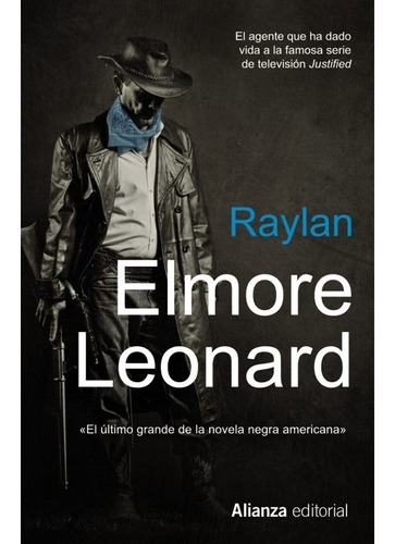 Raylan: Elmore Leonard (nuevo) Original Alianza Editorial