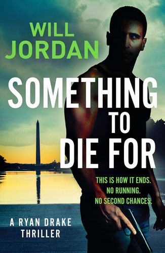 Libro:  Something To Die For (ryan Drake): 9