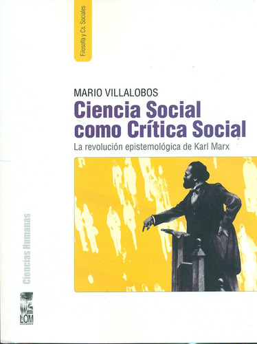 Ciencia Social Como Crítica Social. La Revolución Epistemoló