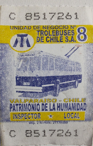Rollo Boletos Trolebús Valparaíso Patrimonio De La Humanidad