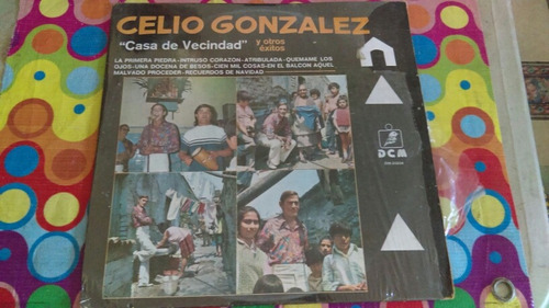 Celio Gonzalez Lp Casa De Vecindad R