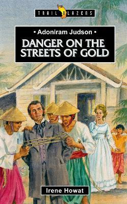 Libro Adoniram Judson : Danger On The Streets Of Gold - I...