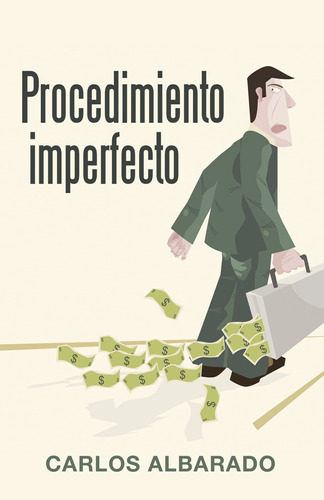 Procedimiento Imperfecto, De Albarado , Carlos.., Vol. 1.0. Editorial Caligrama, Tapa Blanda, Edición 1.0 En Español, 2016