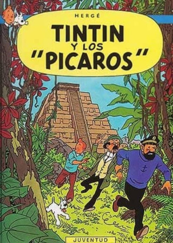 Libro Tintin Y Los Picaros - T.d. /730: Libro Tintin Y Los Picaros - T.d. /730, De Hergé. Editorial Liberalia, Tapa Dura En Castellano
