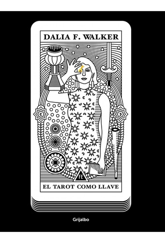 El Tarot Como Llave