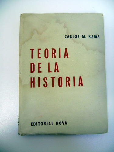 Teoria De La Historia Carlos Rama Editorial Nova Boedo