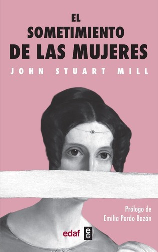 Sometimiento De Las Mujeres, El - Mill, John Stuart
