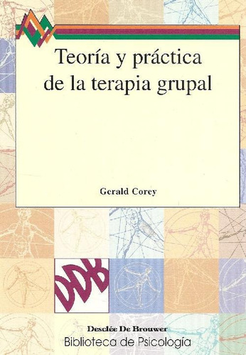 Libro Teoría Y Práctica De La Terapia Grupal De Gerald Corey