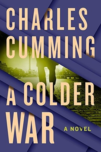 Book : A Colder War A Novel (thomas Kell, 2) - Cumming,...