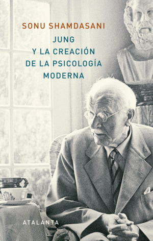 Libro Jung Y La Creación De La Psicología Moderna