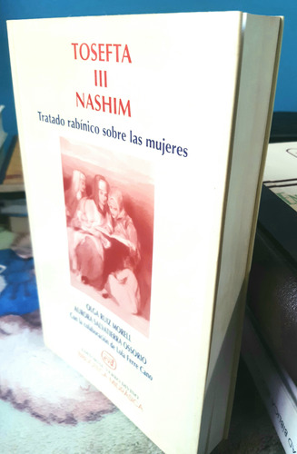 Tosefta Ill Nashím. Tratado Rabínico De Las Mujeres