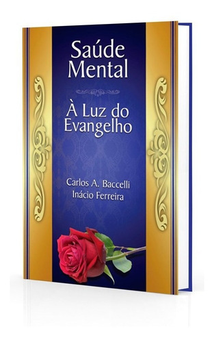 Saúde Mental À Luz Do Evangelho